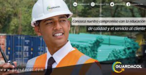 Conozca-nuestro-compromiso-con-la-educación-de-calidad-y-el-servicio-al-cliente-Guardacol-LTDA